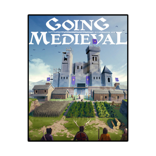 Going Medieval